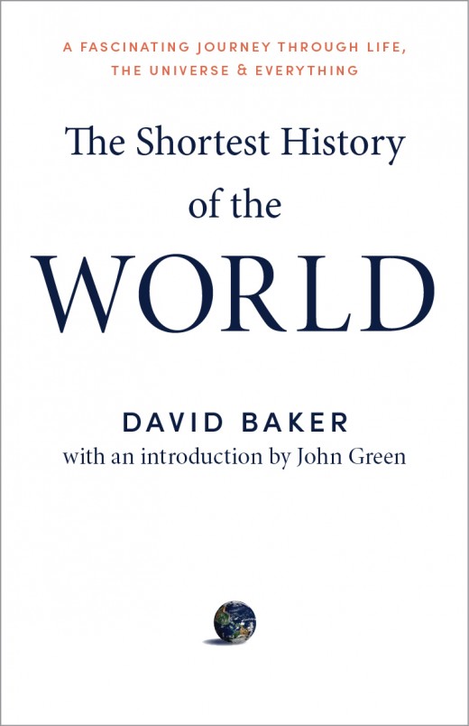 The Shortest History of the World by David Baker | Black Inc.